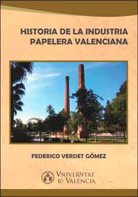 Historia de la industria papelera valenciana(Kobo/電子書)