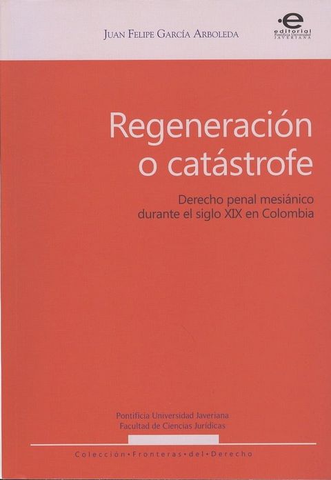 Regeneraci&oacute;n o cat&aacute;strofe(Kobo/電子書)