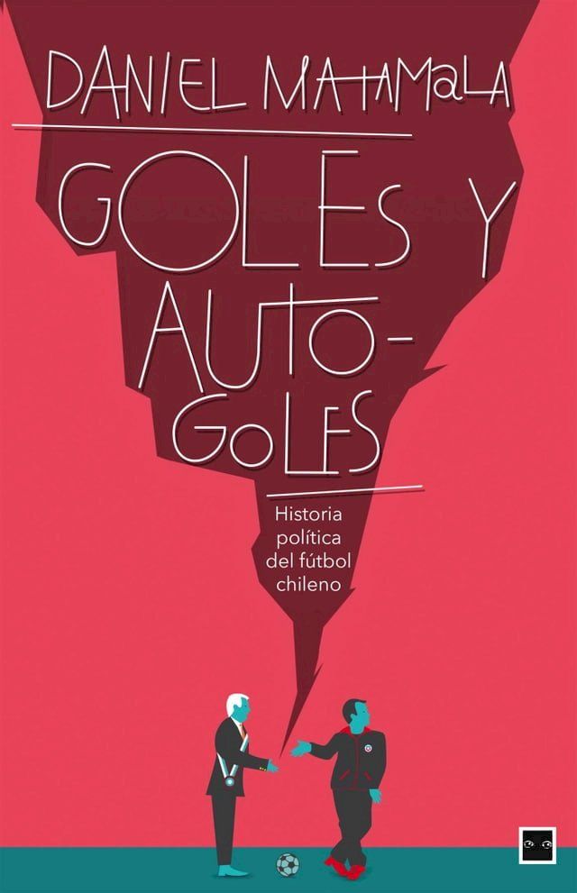  Goles y autogoles(Kobo/電子書)