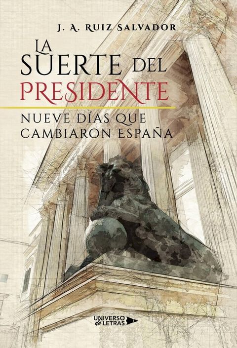 La suerte del presidente(Kobo/電子書)