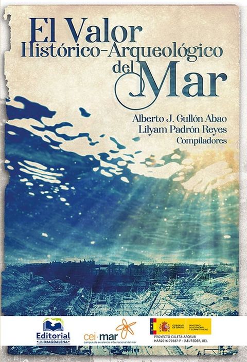 El valor histórico-arqueológico del mar(Kobo/電子書)