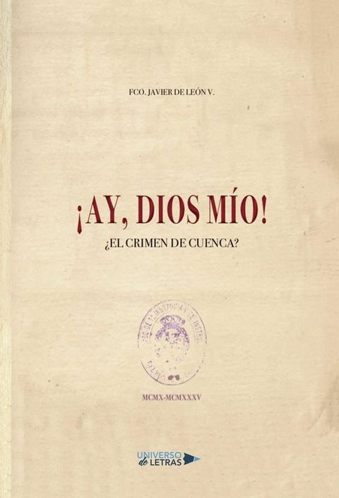 ¡Ay, Dios mío! ¿El crimen de Cuenca?(Kobo/電子書)