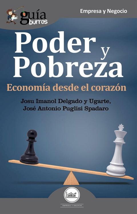 Gu&iacute;aBurros: Poder y pobreza(Kobo/電子書)