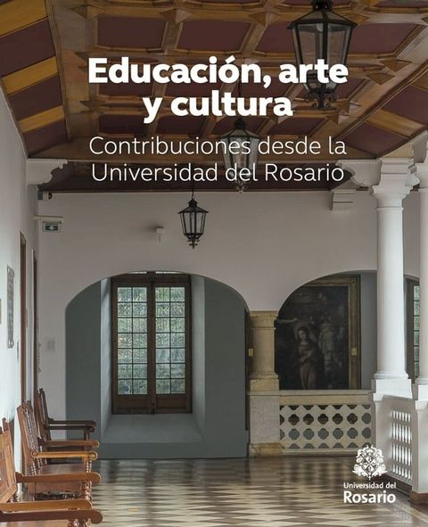 Educaci&oacute;n, arte y cultura(Kobo/電子書)