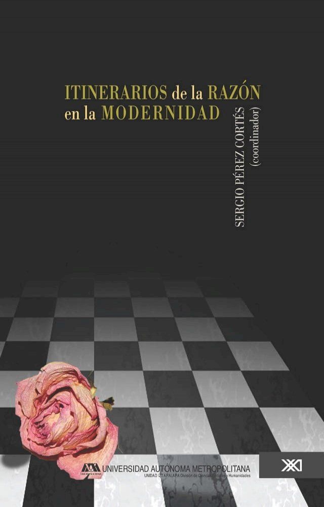  Itinerarios de la raz&oacute;n en la modernidad(Kobo/電子書)