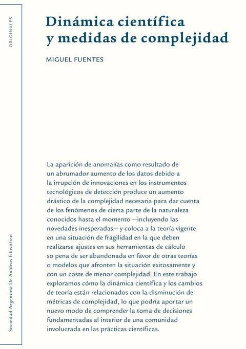 Din&aacute;mica cient&iacute;fica y medidas de complejidad(Kobo/電子書)