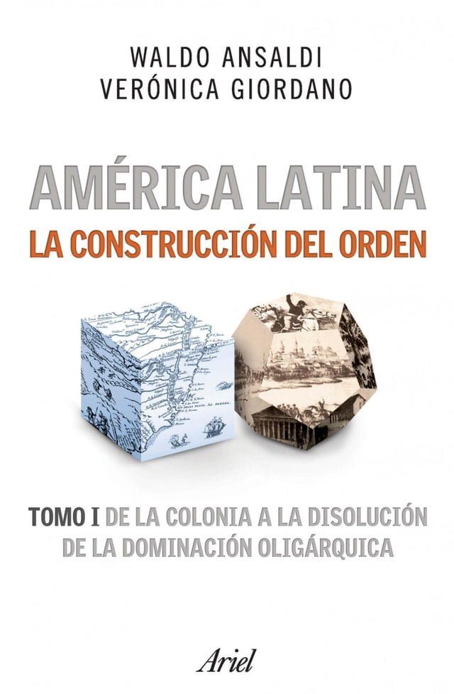  Am&eacute;rica Latina. La construcci&oacute;n del orden(Kobo/電子書)