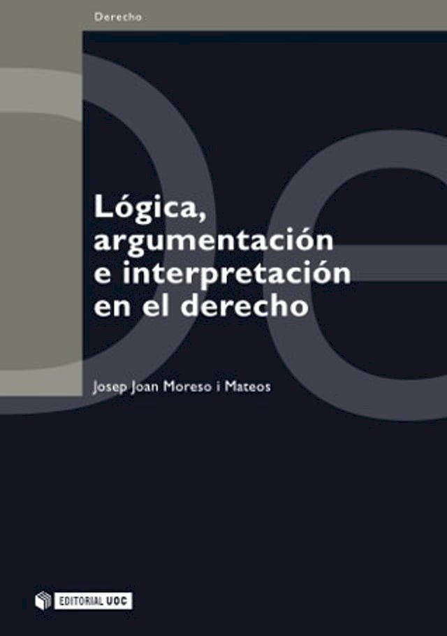  Lógica, argumentación e interpretación en el derecho(Kobo/電子書)