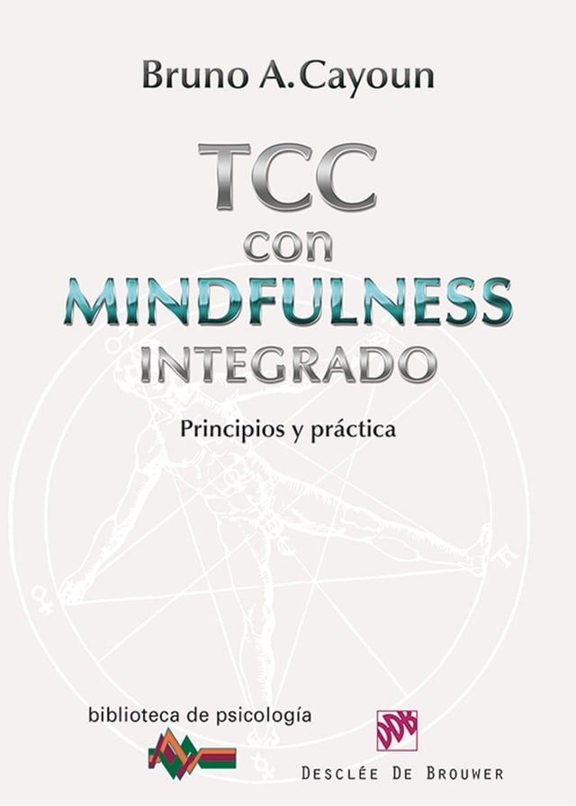  Terapia Cognitivo-Conductual con Mindfulness integrado(Kobo/電子書)