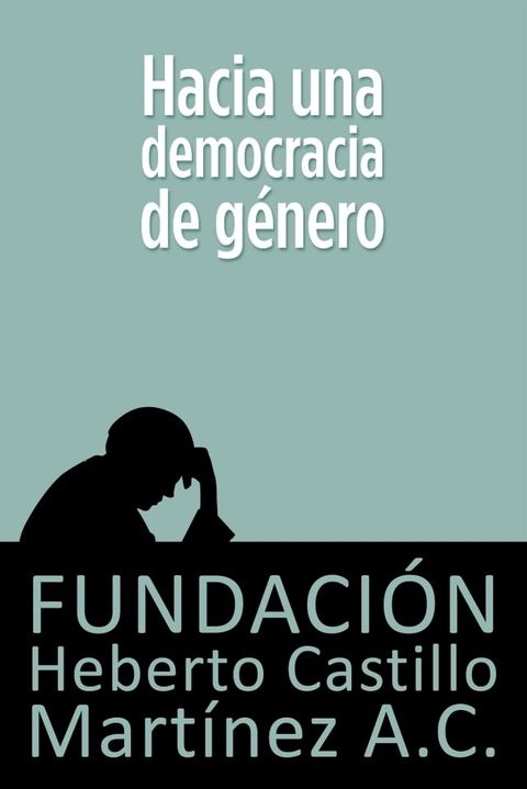 Hacia una democracia de g&eacute;nero(Kobo/電子書)