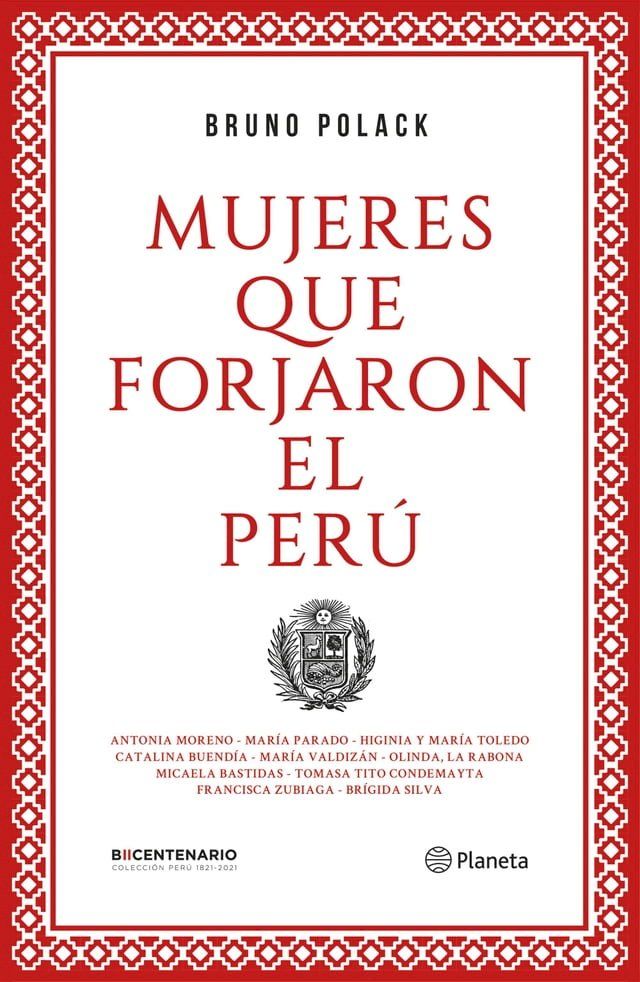  Mujeres que forjaron el Per&uacute;(Kobo/電子書)