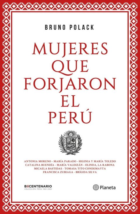 Mujeres que forjaron el Per&uacute;(Kobo/電子書)