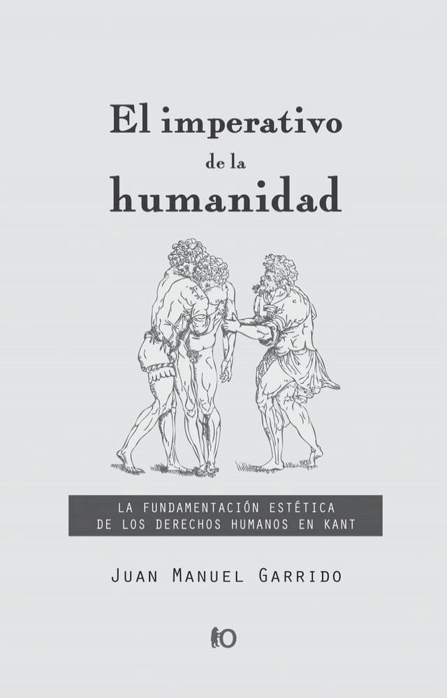  El imperativo de la humanidad(Kobo/電子書)