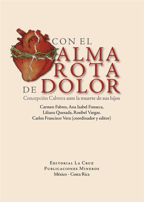 Con el Alma rota de dolor.(Kobo/電子書)