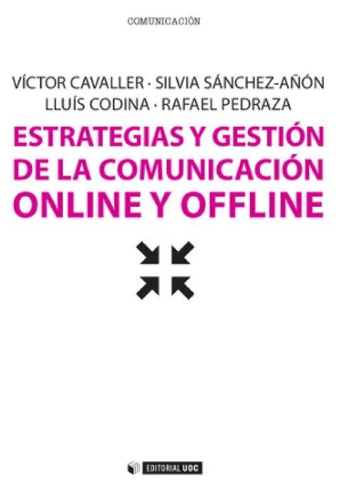 Estrategias y gesti&oacute;n de la comunicaci&oacute;n online y offline(Kobo/電子書)