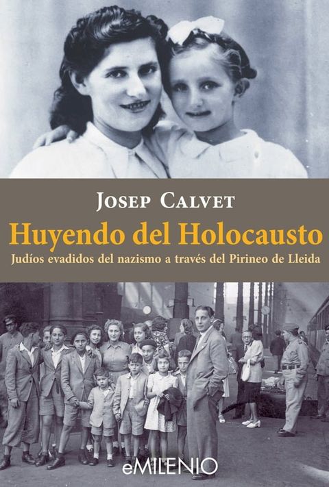 Huyendo del Holocausto(Kobo/電子書)