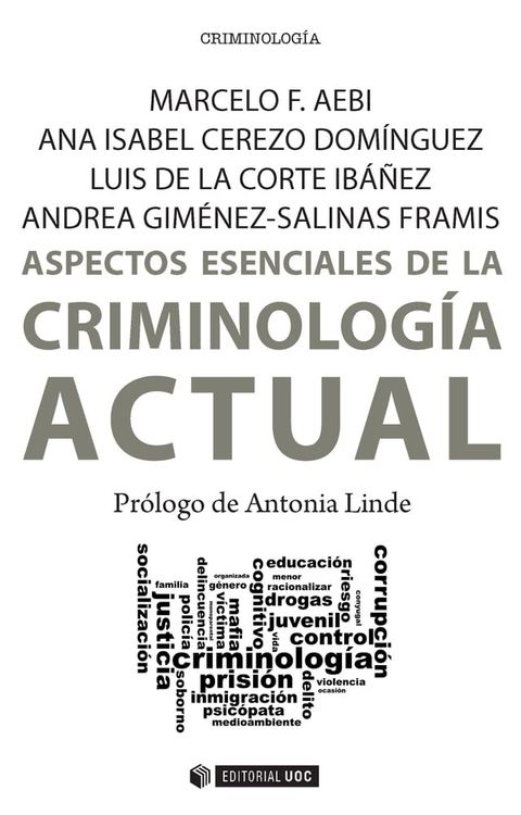 Aspectos esenciales de la Criminolog&iacute;a actual(Kobo/電子書)