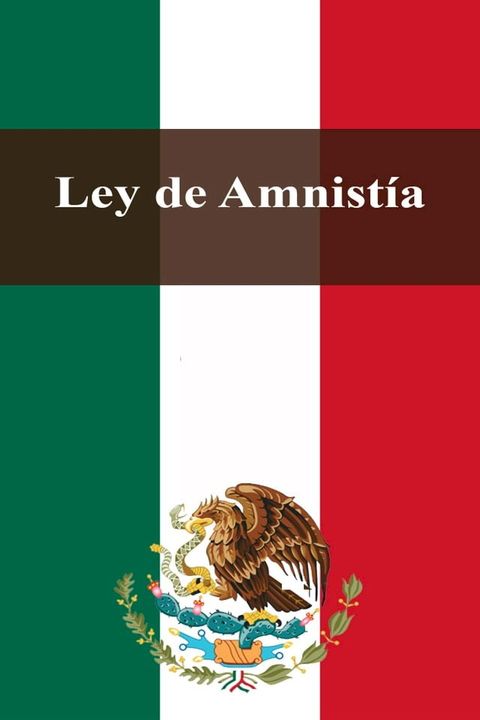 Ley de Amnist&iacute;a(Kobo/電子書)