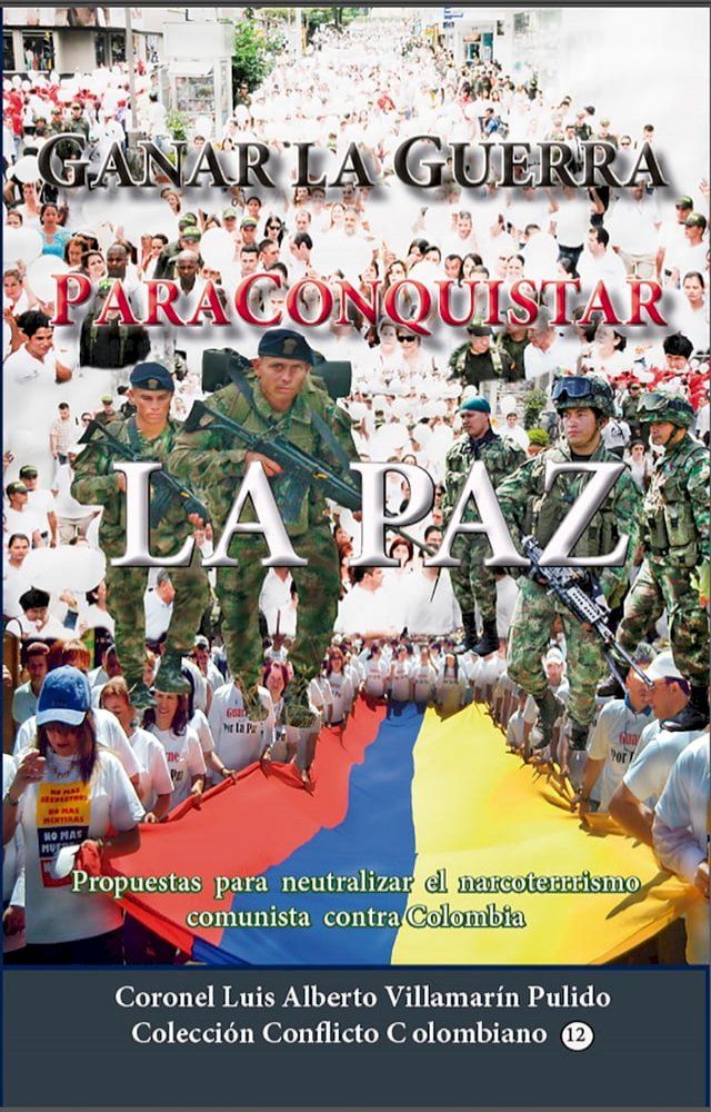  Ganar la guerra para conquistar la paz(Kobo/電子書)