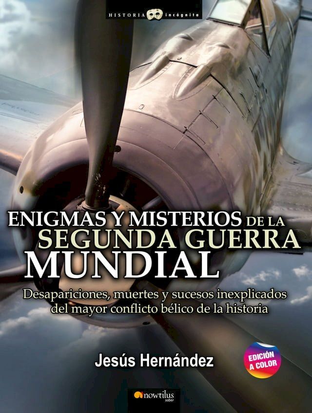  Enigmas y misterios de la Segunda Guerra Mundial(Kobo/電子書)