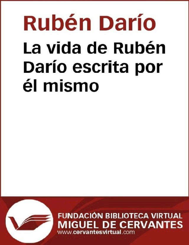  La vida de Rub&eacute;n Dar&iacute;o(Kobo/電子書)