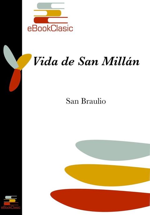 Vida de San Millán (Anotado)(Kobo/電子書)