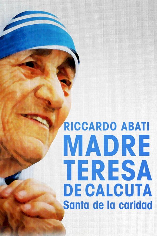  Madre Teresa de Calcuta(Kobo/電子書)