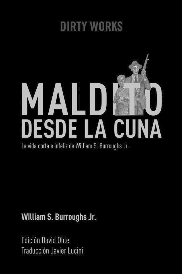  Maldito desde la cuna(Kobo/電子書)