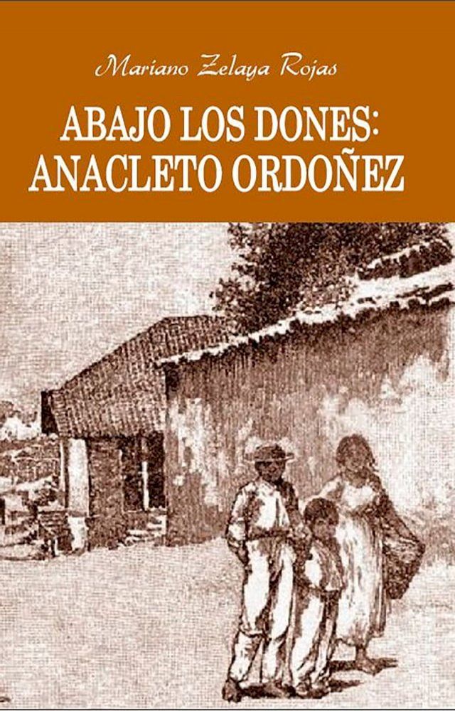  Abajo los dones Anacleto Ordoñez(Kobo/電子書)