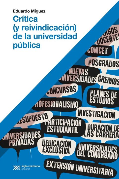 Cr&iacute;tica (y reivindicaci&oacute;n) de la universidad p&uacute;blica(Kobo/電子書)