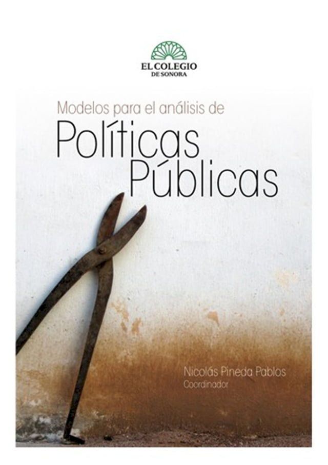  Modelos para el analisis de politicas p&uacute;blicas(Kobo/電子書)