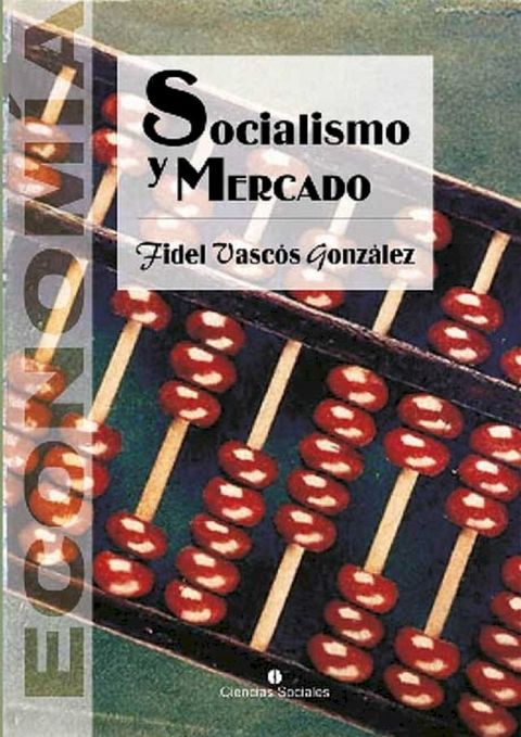 Socialismo y mercado(Kobo/電子書)