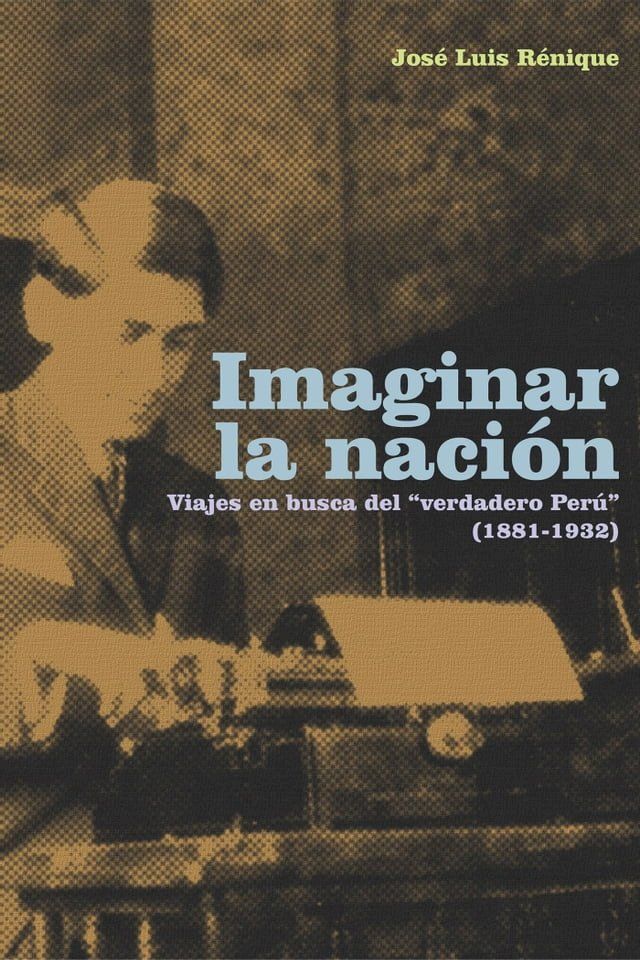  Imaginar la nación(Kobo/電子書)