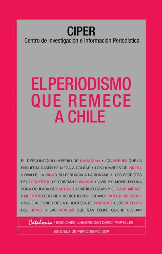  El periodismo que remece a Chile(Kobo/電子書)