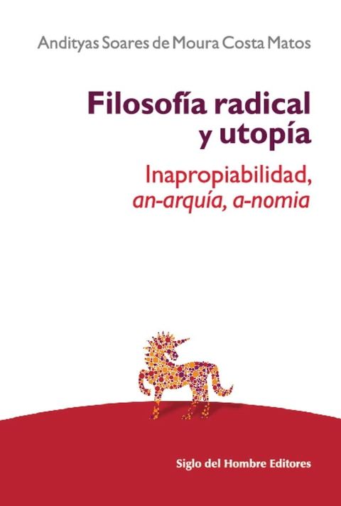 Filosof&iacute;a radical y utop&iacute;a(Kobo/電子書)