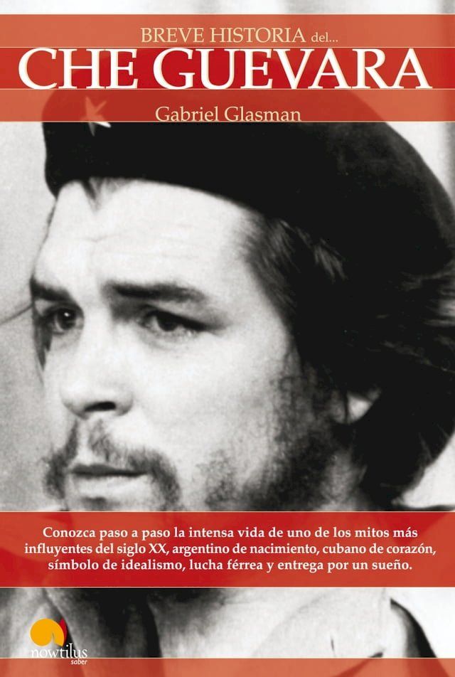  Breve Historia del Che Guevara(Kobo/電子書)