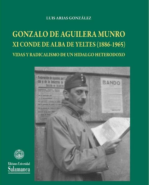 Gonzalo de Aguilera Munro XI Conde de Alba de Yeltes (1886-1965)(Kobo/電子書)