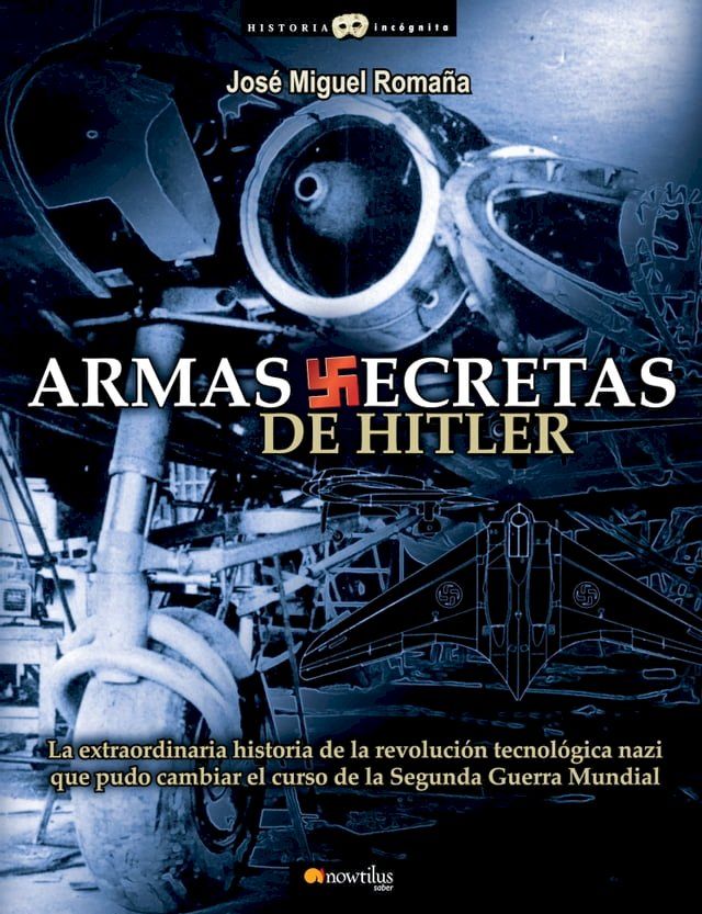  Armas secretas de Hitler(Kobo/電子書)