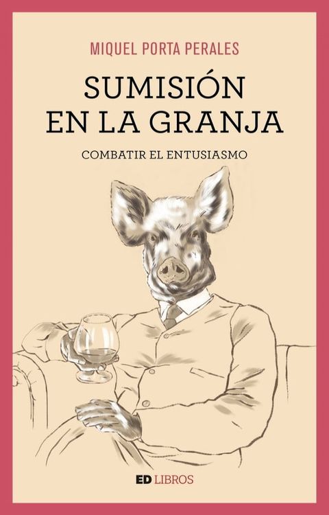 Sumisi&oacute;n en la granja(Kobo/電子書)