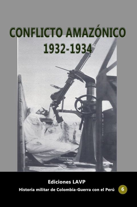 Conflicto Amazónico 1932-1934(Kobo/電子書)