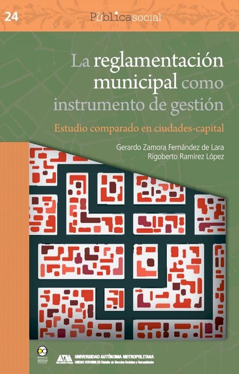 La reglamentaci&oacute;n municipal como instrumento de gesti&oacute;n(Kobo/電子書)