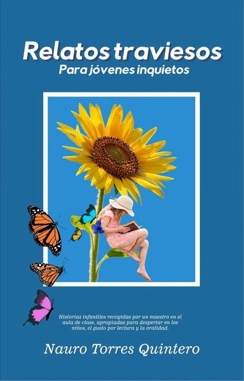 Relatos traviesos para j&oacute;venes inquietos(Kobo/電子書)