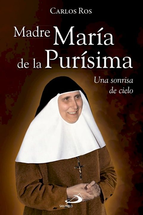 Madre Mar&iacute;a de la Pur&iacute;sima(Kobo/電子書)