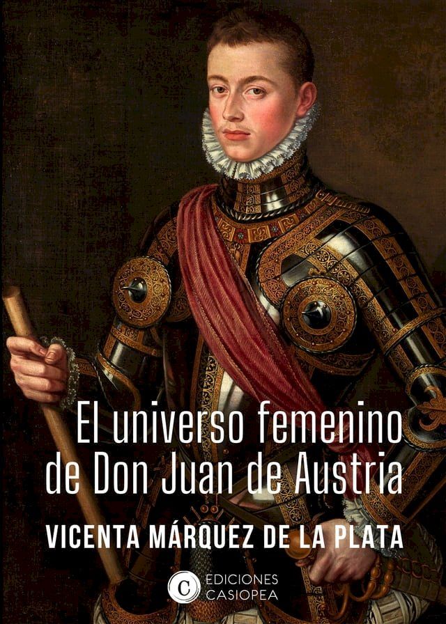  El universo femenino de don Juan de Austria(Kobo/電子書)