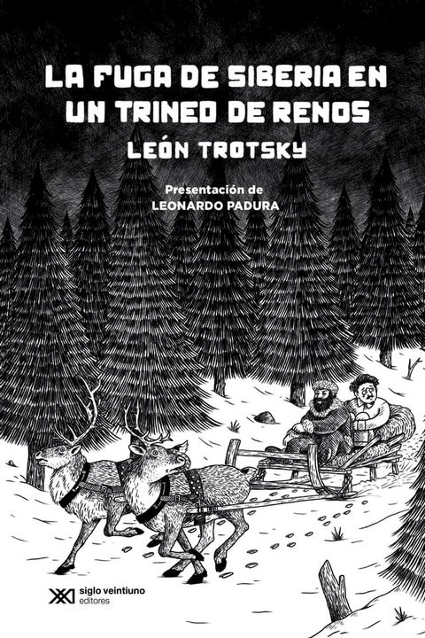 La fuga de Siberia en un trineo de renos(Kobo/電子書)