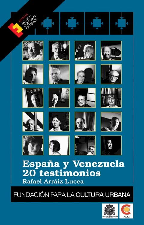 Espa&ntilde;a y Venezuela: 20 testimonios(Kobo/電子書)