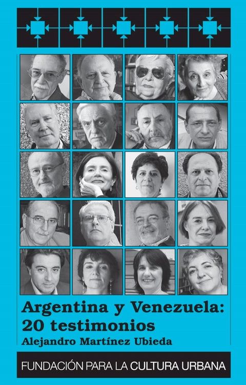 Argentina y Venezuela: 20 testimonios(Kobo/電子書)