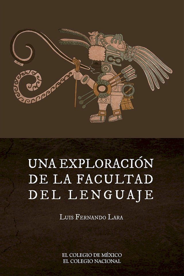  Una exploración de la facultad del lenguaje(Kobo/電子書)