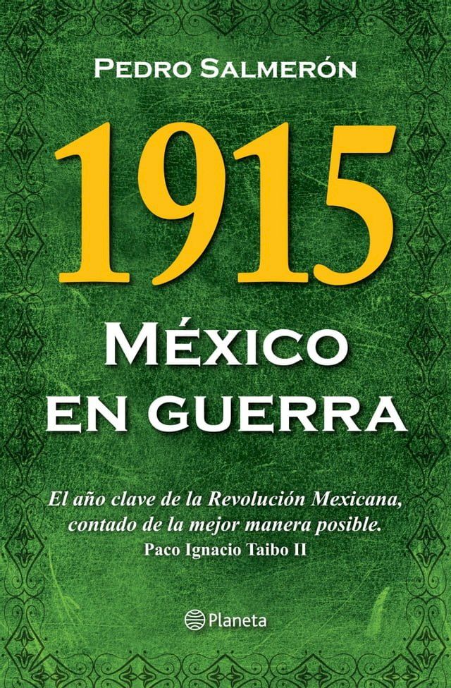  1915 M&eacute;xico en guerra(Kobo/電子書)