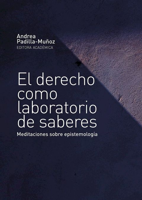 El derecho como laboratorio de saberes(Kobo/電子書)